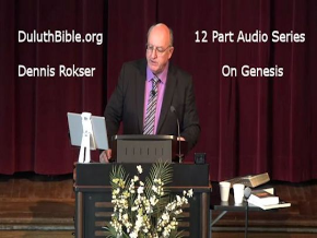 Duluth Bible Series  (Roku Channel  On Genesis)